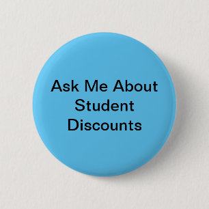 Badge Rond 5 Cm Me Demander Des Réductions Pour Étudiants