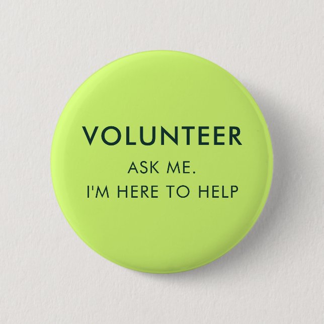 Badge Rond 5 Cm Me demander Volontaire Assistant Événements sporti (Devant)