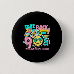 Badge Rond 5 Cm Me Ramène à Les 90s Rétro Vintage Cos Halloween