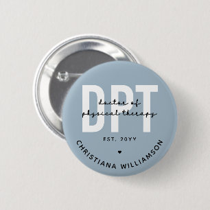 Badge Rond 5 Cm Médecin DPT personnalisé de thérapie physique