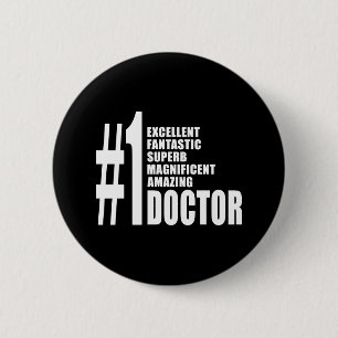 Badge Rond 5 Cm Médecins Anniversaires Cadeaux : Premier médecin