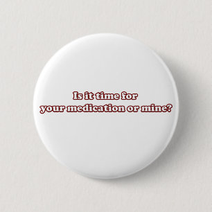 Badge Rond 5 Cm médicament