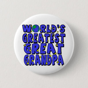 Badge Rond 5 Cm Meilleur Arrière Grand-Père du Monde
