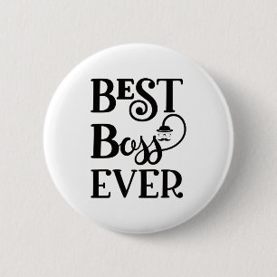 Badge Rond 5 Cm Meilleur Boss jamais
