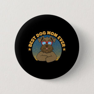 Badge Rond 5 Cm Meilleur Chien Maman Jamais Schnauzer Miniature