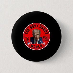 Badge Rond 5 Cm Meilleur Papa Du Monde Drôle Trump
