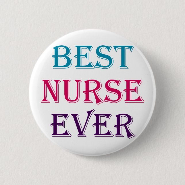 Badge Rond 5 Cm Meilleure infirmière jamais (Devant)
