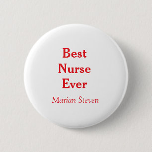 Badge Rond 5 Cm Meilleure infirmière jamais professionnel paramédi
