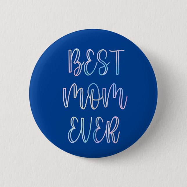 Badge Rond 5 Cm Meilleure maman jamais (Devant)