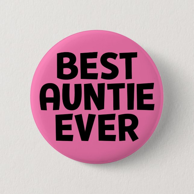Badge Rond 5 Cm Meilleure Tante Jamais. (Devant)