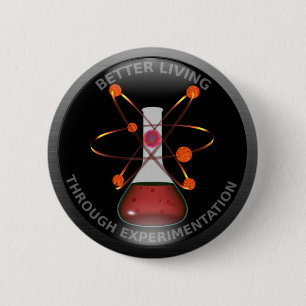 Badge Rond 5 Cm Meilleure vie brillante par l'expérimentation