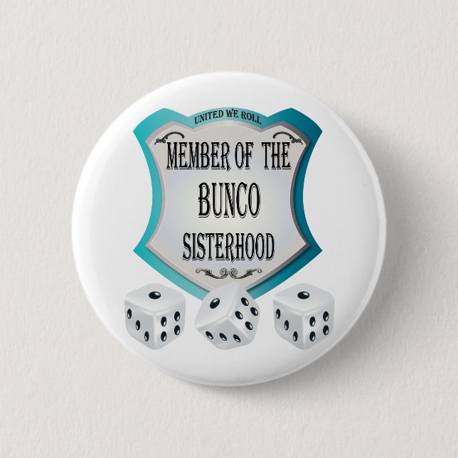 Badge Rond 5 Cm membre de la fraternité de bunco (Devant)