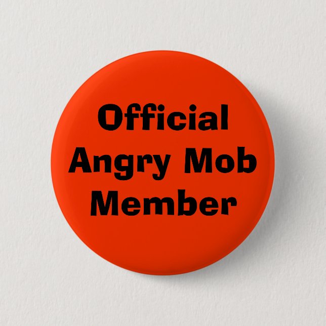 Badge Rond 5 Cm Membre fâché officiel de foule (Devant)