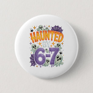 Badge Rond 5 Cm Mème hanté 67 Six Sept 6-7 Blague drôle d'Internet