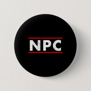 Badge Rond 5 Cm Mème PNJ - Personnage Non Joueur 1