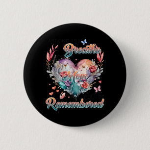 Badge Rond 5 Cm Mémorial tant que je respire Maman tu seras
