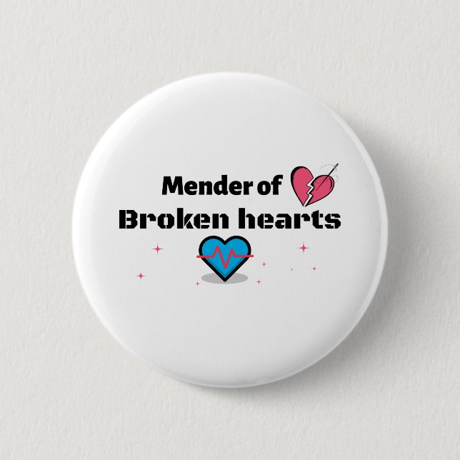 Badge Rond 5 Cm Mender of Broken Hearts (Devant)