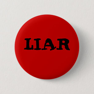 BADGE ROND 5 CM MENTEUR
