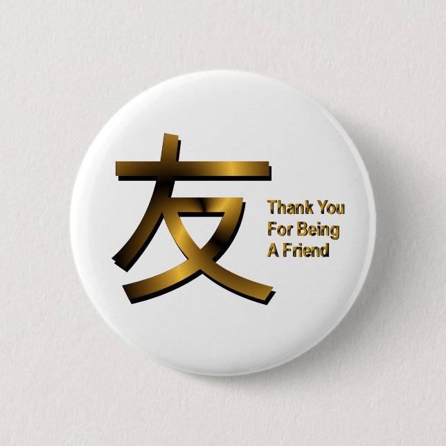 Badge Rond 5 Cm Merci Pour Être Un Bouton D'Ami (Devant)