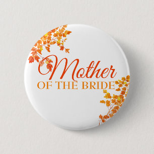 Badge Rond 5 Cm Mère automnale de l'Épouse