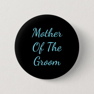 Badge Rond 5 Cm Mère de Groom