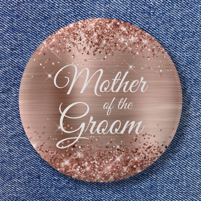 Badge Rond 5 Cm Mère de la Glitterie Rose Gold Foil (Mother of the Groom Glittery Rose Gold Foil Button)