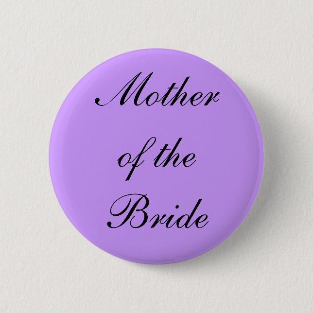 Badge Rond 5 Cm Mère de l'insigne de jeune mariée (Devant)