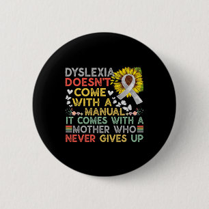 Badge Rond 5 Cm Mère de sensibilisation Dyslexique guerrier Vintag