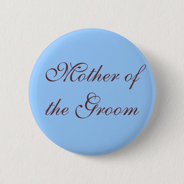 Badge Rond 5 Cm Mère du bouton de marié (Devant)