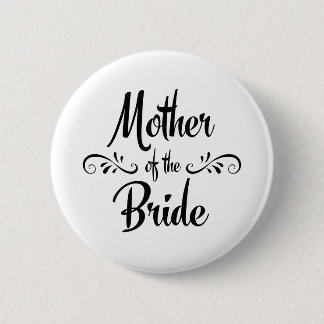Badge Rond 5 Cm Mère du dîner drôle de répétition de jeune mariée