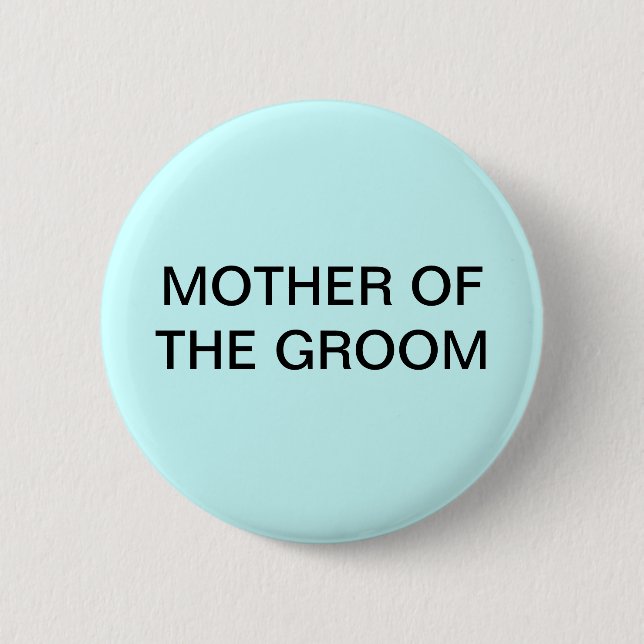 BADGE ROND 5 CM MÈRE DU MARIÉ BUTTON/PIN (Devant)
