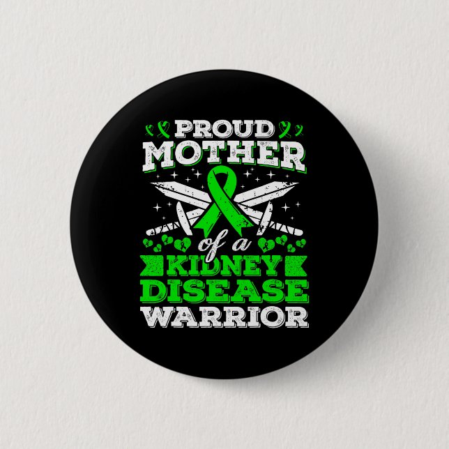 Badge Rond 5 Cm Mère D'Un Guerrier De Maladie Du Rein Connaissance (Devant)