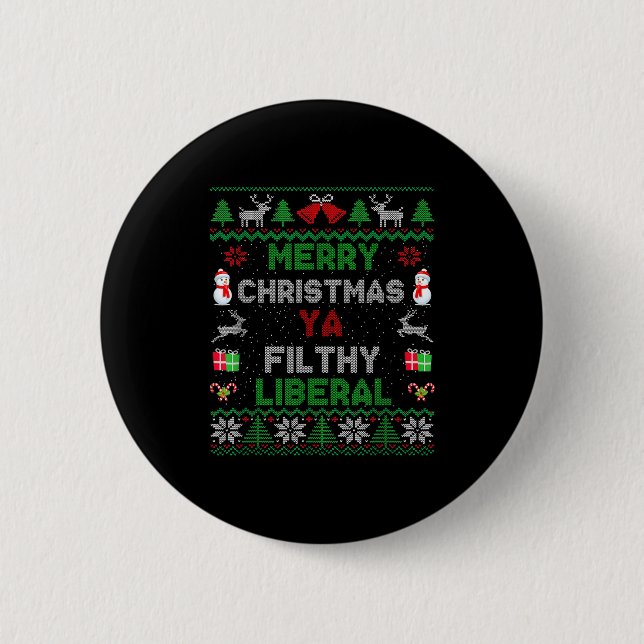 Badge Rond 5 Cm Merry Christmas Ya Filthy Liberal Ugly Knit  (Devant)