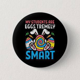 Badge Rond 5 Cm Mes élèves sont extrêmement intelligents Journée d