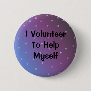 Badge Rond 5 Cm Message de bénévole