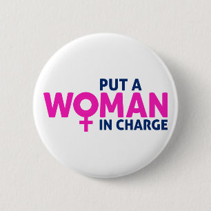 Badge Rond 5 Cm Mettez une femme au pouvoir - Présidente