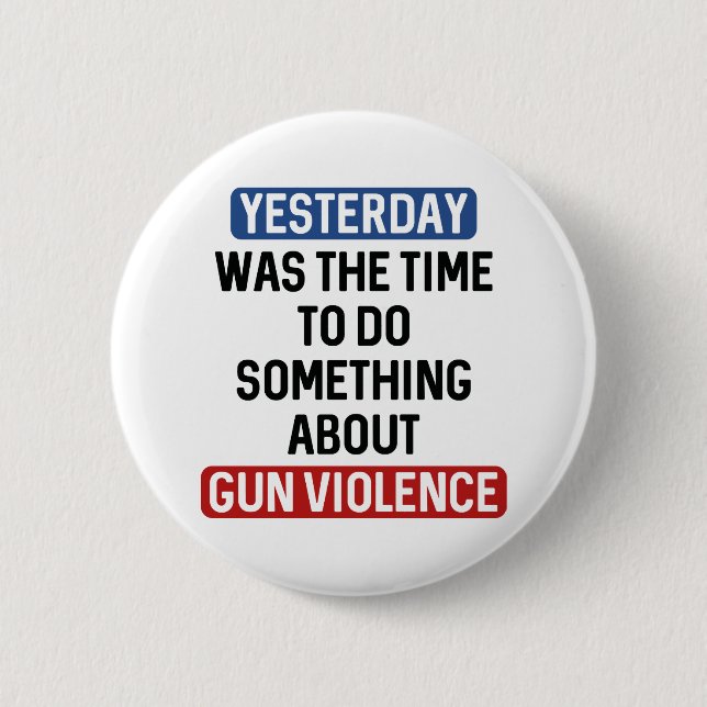 Badge Rond 5 Cm Mettre fin à la violence armée (Devant)