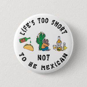 Badge Rond 5 Cm Mexicain très drôle