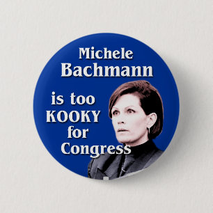 Badge Rond 5 Cm Michele Bachmann est trop coquin pour le Congrès