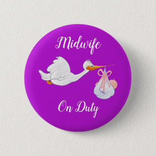 Badge Rond 5 Cm Midwife on Duty Bird With Baby Purple and White