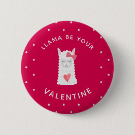 Badge Rond 5 Cm Mignonne et drôle Lama Saint Valentin