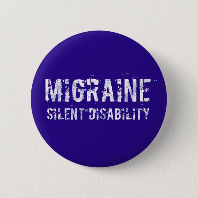 Badge Rond 5 Cm Migraine - Sensibilisation au handicap silencieux  (Devant)
