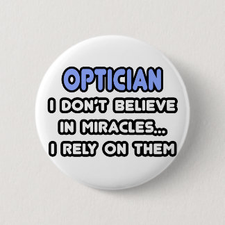 Badge Rond 5 Cm Miracles et opticiens