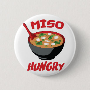 Badge Rond 5 Cm Miso Hungry Funny Food Kawaii