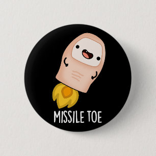 Badge Rond 5 Cm Missile Toe Funny Mistletoe Pun Dark BG