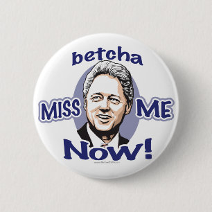 Badge Rond 5 Cm Mlle Me Now de Betcha ! Bouton de Clinton