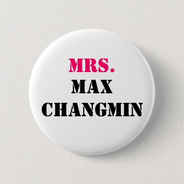 BADGE ROND 5 CM MME, MAX CHANGMIN (Devant)