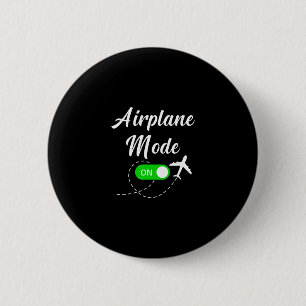 Badge Rond 5 Cm Mode Avion Voyage Drôle Pilote D'avion Vacances 