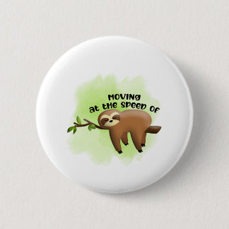 Badge Rond 5 Cm Mode Sloth