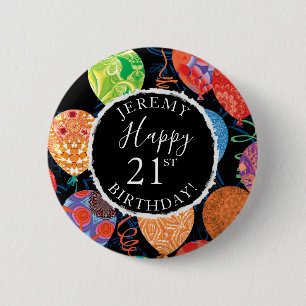 Badge Rond 5 Cm Moderne 21e Anniversaire Ballons Ajouter Nom et âg